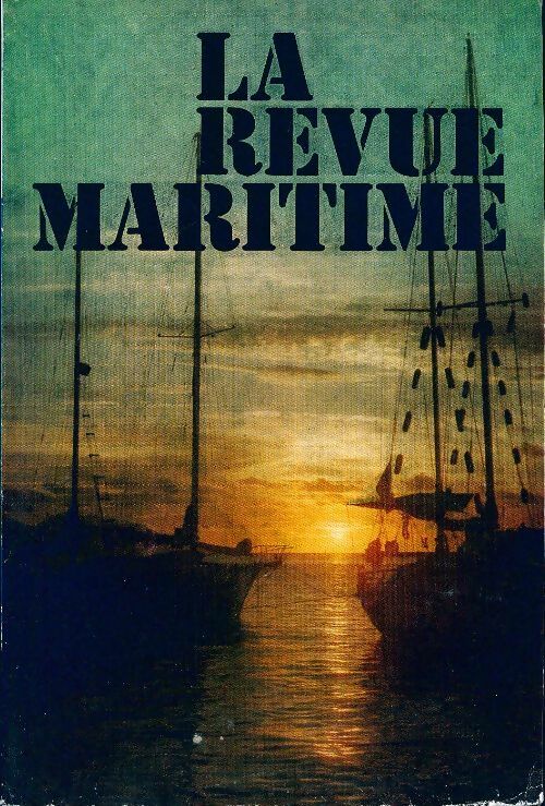 Livrenpoche : La revue maritime n°335 - Collectif - Livre