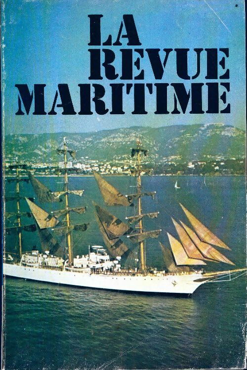 Livrenpoche : La revue maritime n°341 - Collectif - Livre