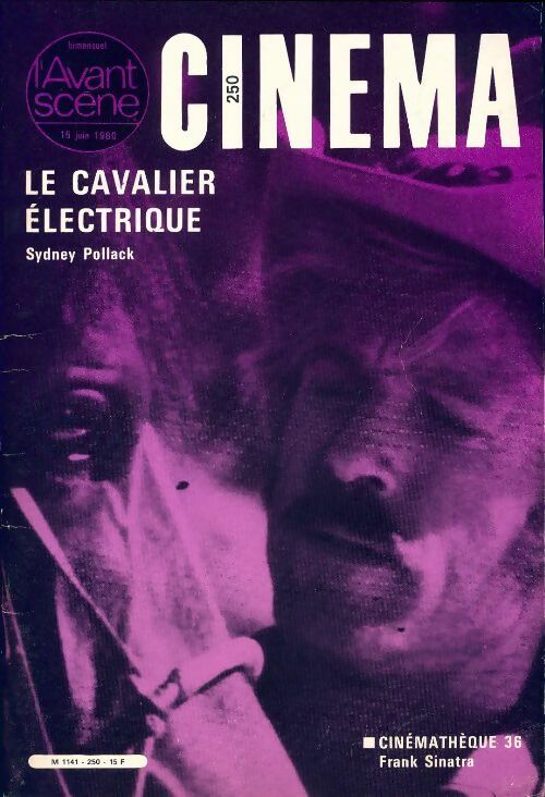 Livrenpoche : L'avant scène cinéma n°250 : Le cavalier électrique Sydney Pollack - Collectif - Livre