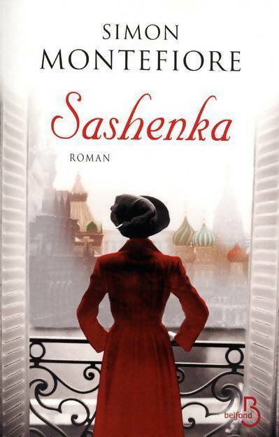 Livrenpoche : Sashenka - Simon Sebag Montefiore - Livre