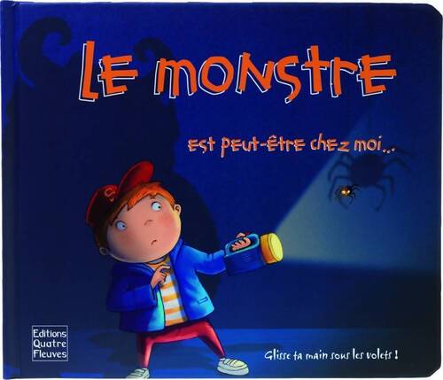 Le monstre est peut-être chez moi - Steve Cox - Livre