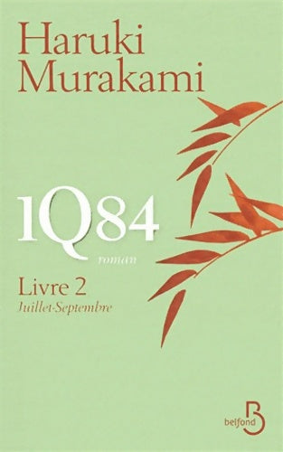 Livrenpoche : 1Q84 livre 2 - Haruki Murakami - Livre