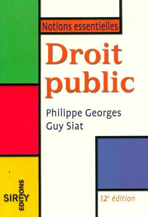 Livrenpoche : Droit public. 12ème édition - Philippe Georges - Livre