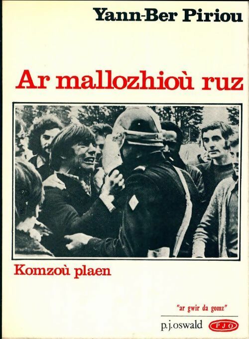 Livrenpoche : Ar mallozhioù ruz : Komzoù plaen - Yann-Ber Piriou - Livre