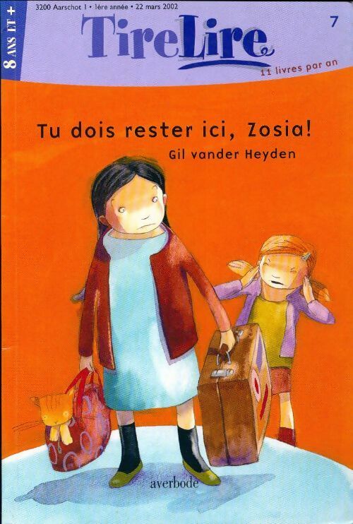 Livrenpoche : Tu dois rester ici, Zosia ! - Gil Vander Heyden - Livre