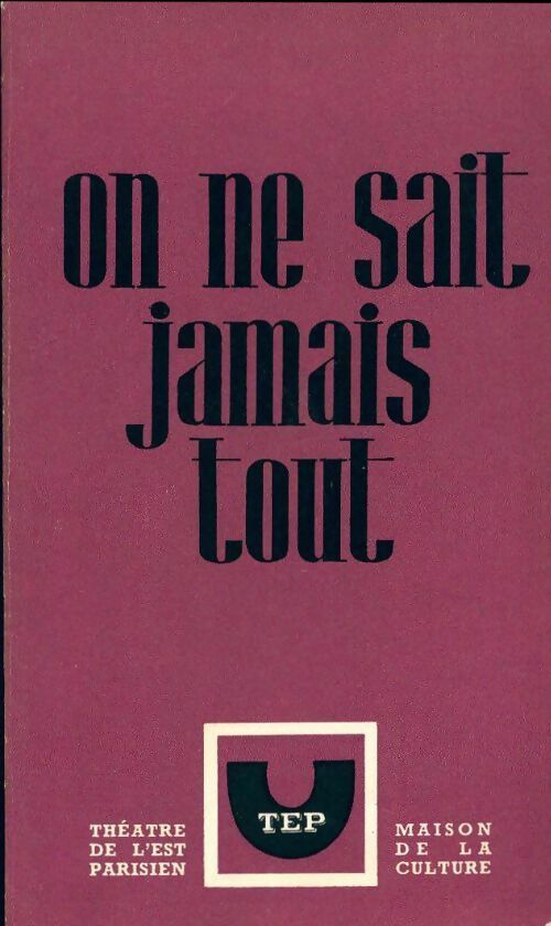 Livrenpoche : On ne sait jamais tout - Luigi Pirandello - Livre