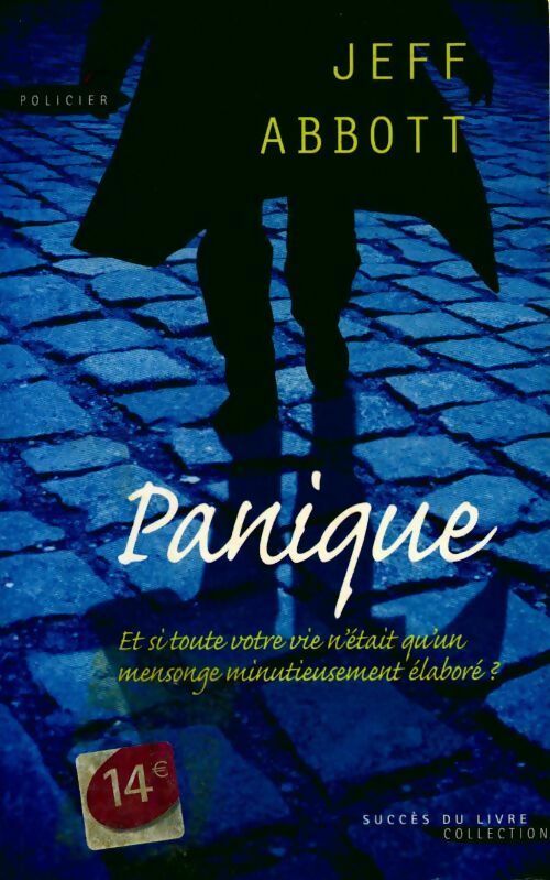Livrenpoche : Panique - Jeff Abbott - Livre
