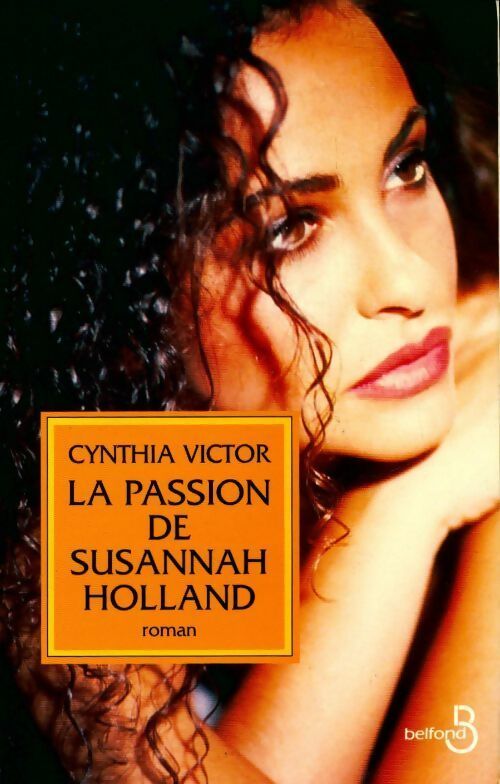 Livrenpoche : La passion de Susannah Holland - Cynthia Victor - Livre