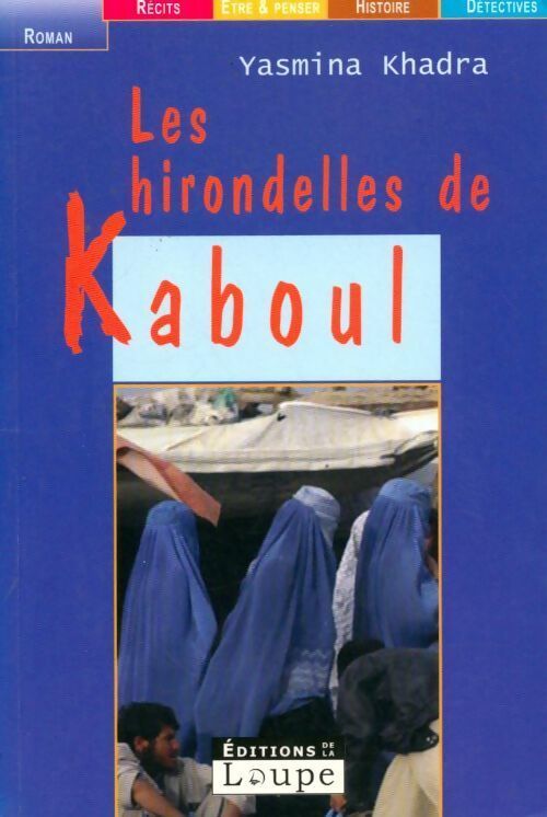 Les hirondelles de kaboul - Yasmina Khadra - Livre