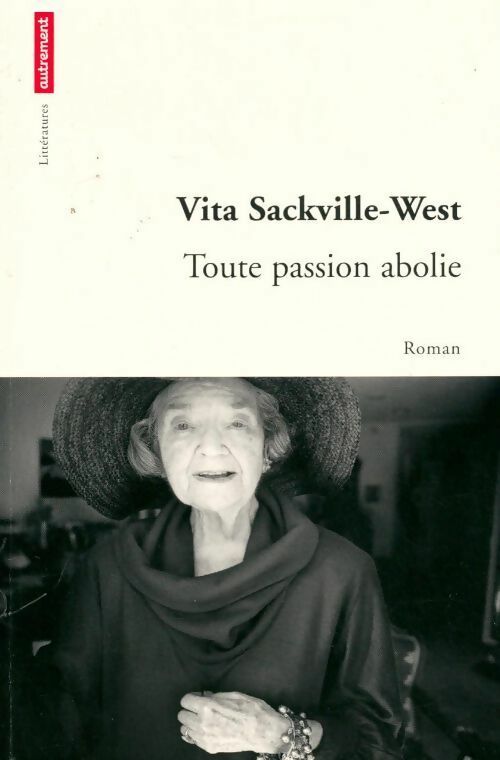 Livrenpoche : Toute passion abolie - Vita Sackville-West - Livre