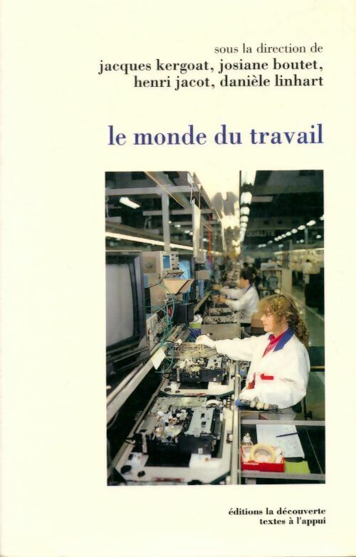 Livrenpoche : Le monde du travail - Collectif - Livre