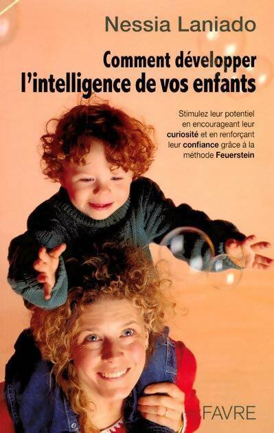 Livrenpoche : Comment développer l'intelligence de vos enfants - Nessia Laniado - Livre