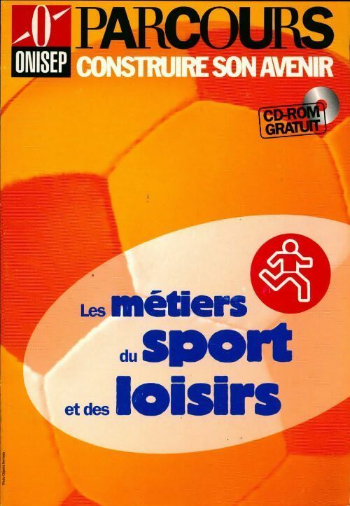Livrenpoche : Les métiers du sport et des loisirs (cd-rom inclus) - Collectif - Livre