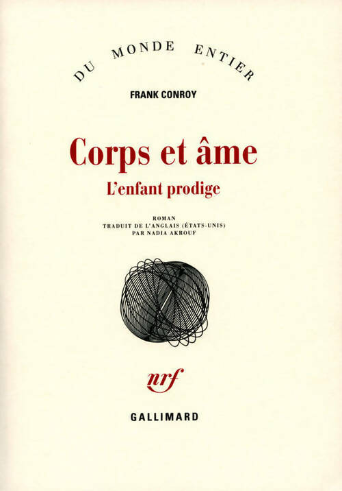 Livrenpoche : Corps et âme : L'enfant prodige - Frank Conroy - Livre