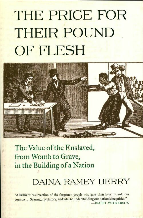 Livrenpoche : The price for their pound of flesh - Daina Ramey Berry - Livre