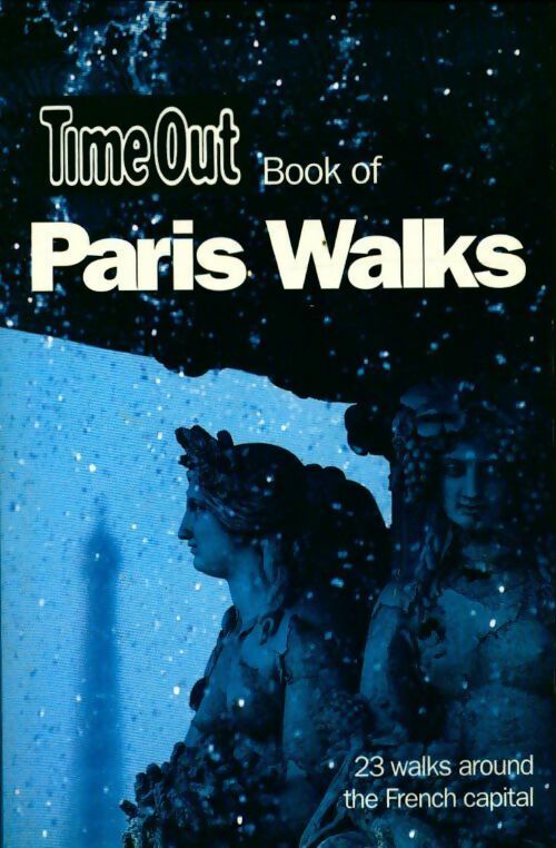 Livrenpoche : Time out Paris walks 1 - Andrew White - Livre