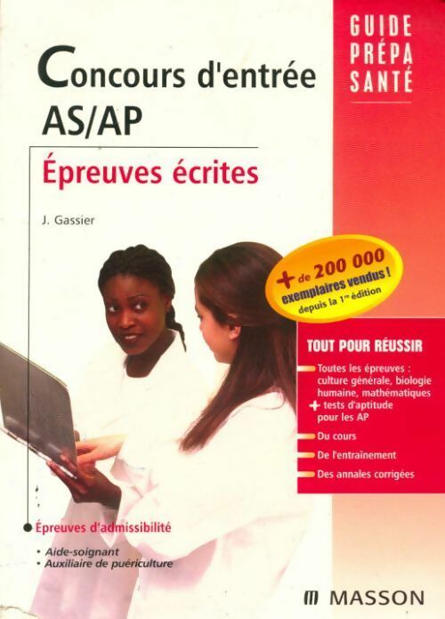Livrenpoche : Concours d'entrée AS/AP. Epreuves écrites - Jacqueline Gassier - Livre