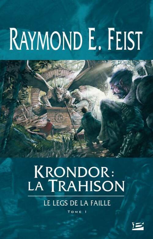 Livrenpoche : Le legs de la faille Tome I : Krondor : la trahison - Raymond Elias Feist - Livre