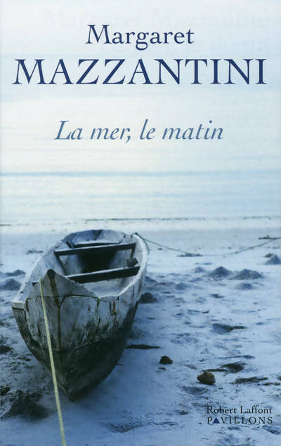 Livrenpoche : La mer le matin - Margaret Mazzantini - Livre