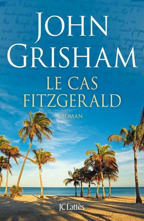 Livrenpoche : Le cas Fitzgerald - John Grisham - Livre