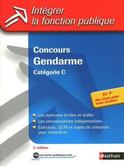 Concours gendarme Catégorie C - François Louvrier - Livre