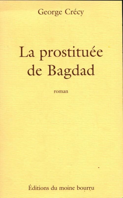 Livrenpoche : La prostituée de Bagdad - George Crecy - Livre