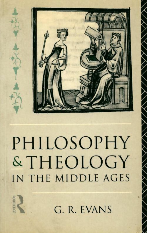 Livrenpoche : Philosophy & theology in the middle ages - G.R. Evans - Livre