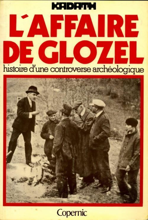 Livrenpoche : L'affaire de Glozel - Nicole Torchet - Livre