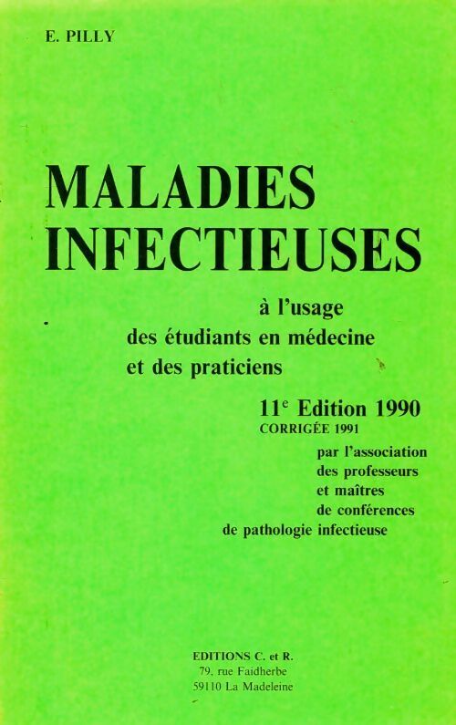 Livrenpoche : Maladies infectieuses - E. Pilly - Livre
