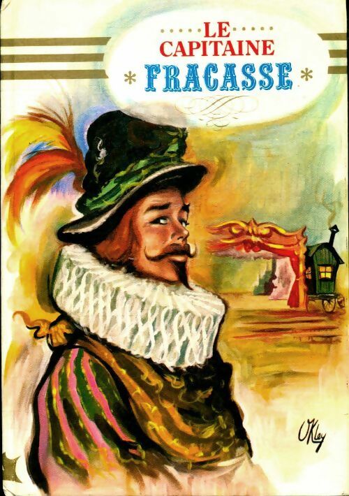 Livrenpoche : Le capitaine Fracasse - Théophile Gautier - Livre