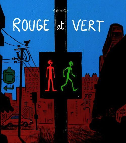 Livrenpoche : Rouge et vert - Gabriel Gay - Livre
