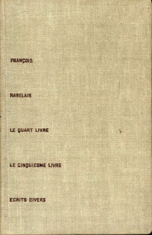 Le quart livre, le cinquième livre, écrits divers Tome II - François Rabelais -  Club Français du livre GF - Livre