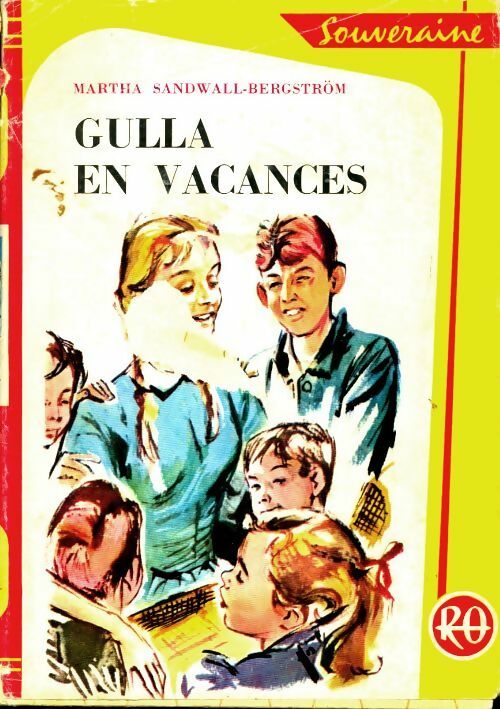 Livrenpoche : Gulla en vacances - Martha Sandwall-Bergström - Livre