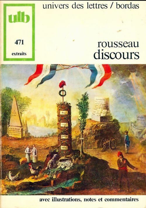 Discours - Jean-Jacques Rousseau -  Univers des Lettres - Livre