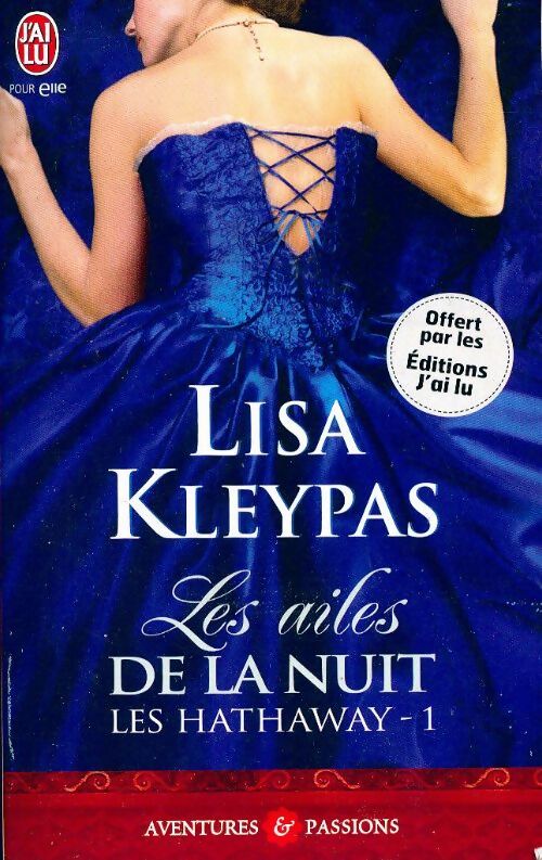 Livrenpoche : Les Hathaway Tome I : Les ailes de la nuit - Lisa Kleypas - Livre
