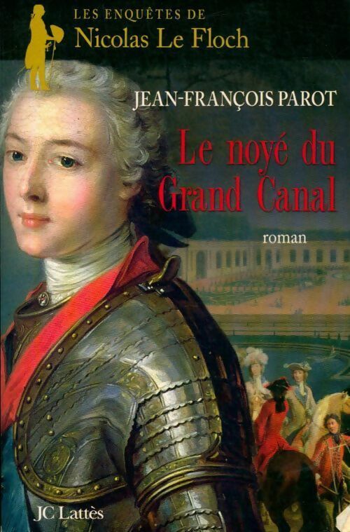 Livrenpoche : Le noyé du grand canal - Jean-François Parot - Livre