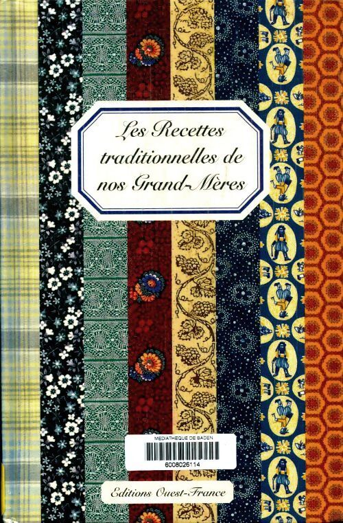 Livrenpoche : Les recettes traditionnelles de nos grands mères - Collectif - Livre