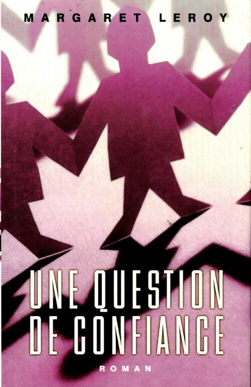 Livrenpoche : Une question de confiance - Margaret Leroy - Livre