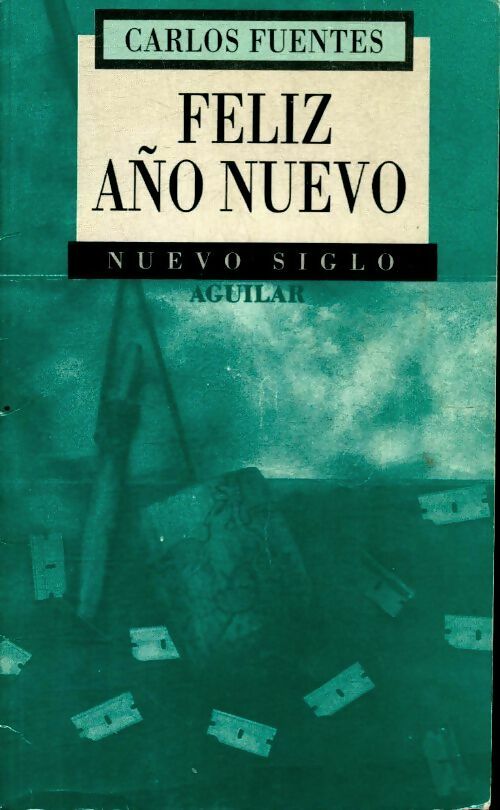 Livrenpoche : Feliz ano nuevo - Carlos Fuentes - Livre