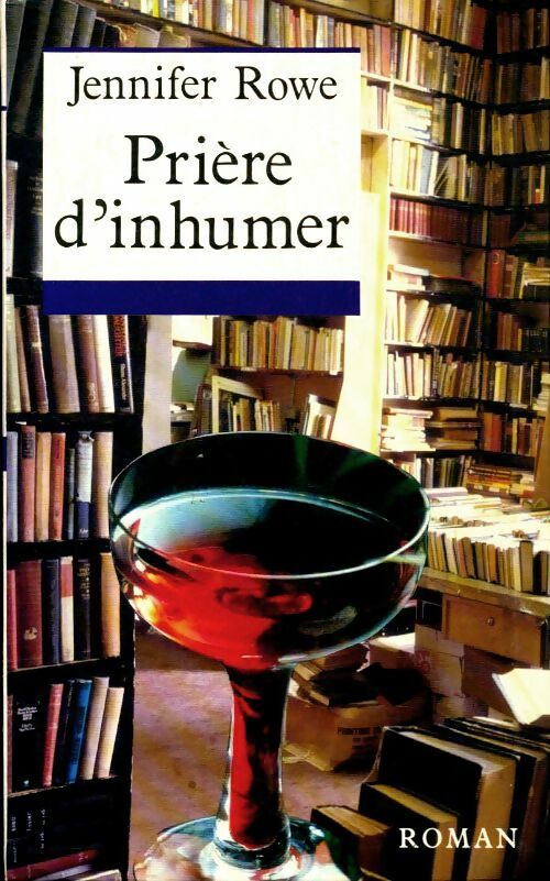 Livrenpoche : Prière d'inhumer - Jennifer Rowe - Livre