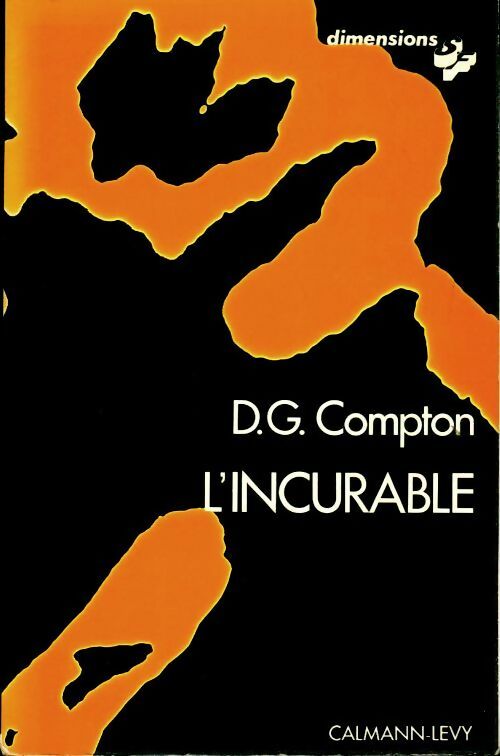 Livrenpoche : L'incurable - David G. Compton - Livre