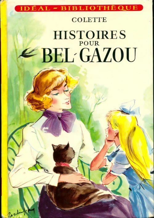 Livrenpoche : Histoires pour Bel-Gazou - Colette - Livre