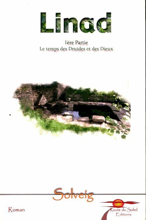 Livrenpoche : Linad Tome I - Solveig - Livre