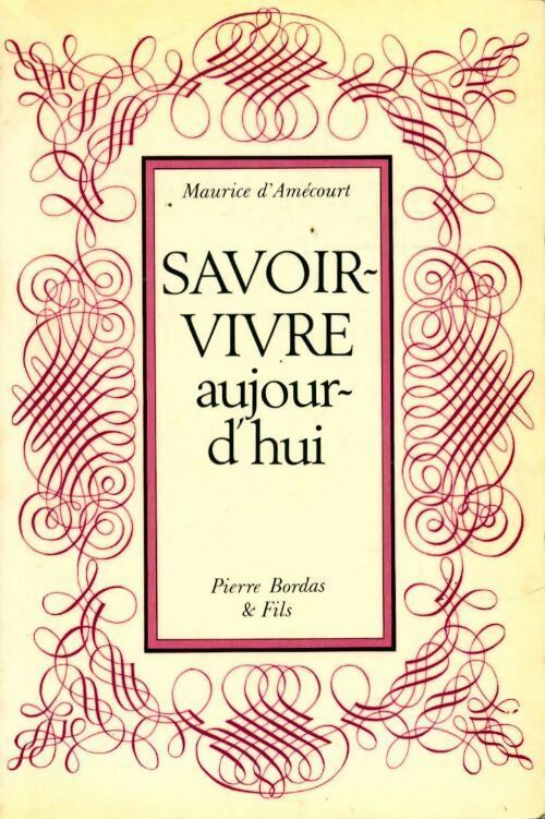 Livrenpoche : Savoir-vivre aujourd'hui - Amecourt - Livre