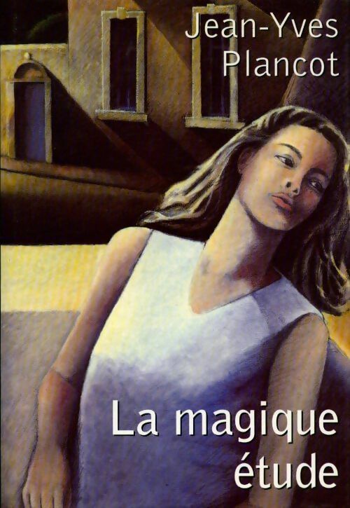 Livrenpoche : La magique étude - Jean-Yves Plancot - Livre