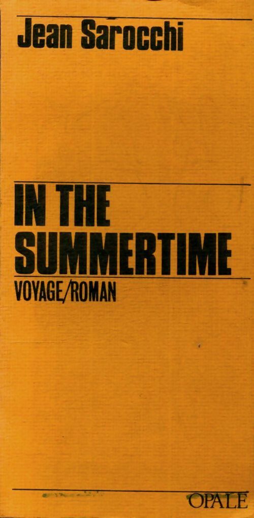 Livrenpoche : In the summertime - Jean Sarocchi - Livre