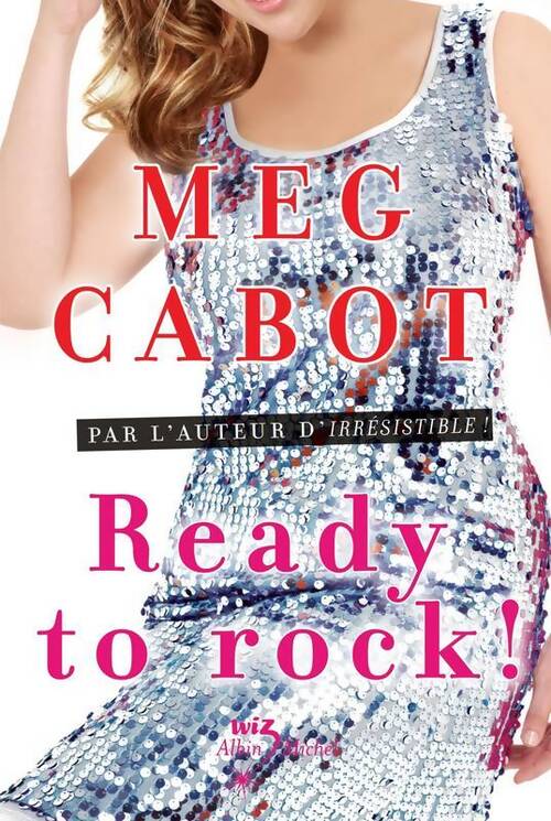 Ready to rock ! - Meg Cabot - Livre