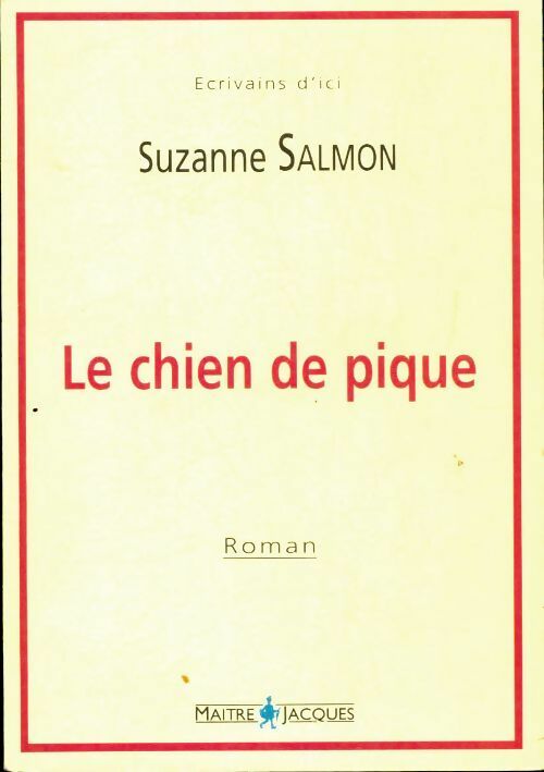 Livrenpoche : Le chien de pique - Suzanne Salmon - Livre