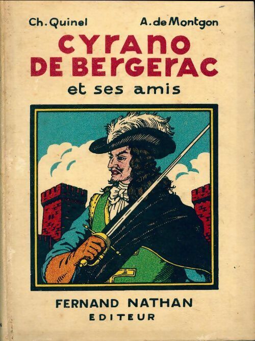 Livrenpoche : Cyrano de Bergerac et ses amis - Charles Quinel - Livre