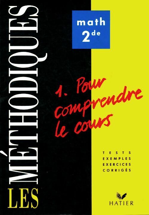 Livrenpoche : Maths Seconde Tome I : Pour comprendre le cours - Bernard Marquis - Livre